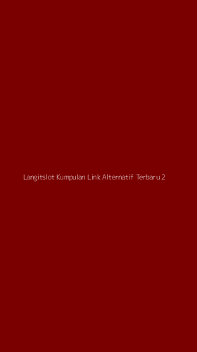 Tampilan Antarmuka Aplikasi Langitslot Kumpulan Link Alternatif Terbaru - 2