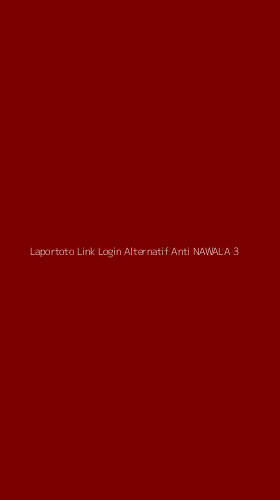 Tampilan Antarmuka Aplikasi Laportoto Link Login Alternatif Anti Nawala - 3