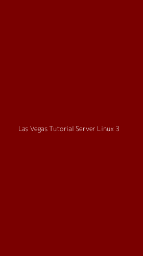 Tampilan Antarmuka Aplikasi Las Vegas Tutorial Server Linux - 3