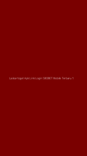 Tampilan Antarmuka Aplikasi Laskartogel Apk Link Login Sbobet Mobile Terbaru - 1