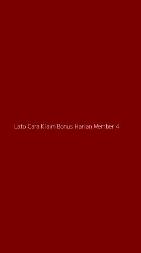 Tampilan Antarmuka Aplikasi Lato Cara Klaim Bonus Harian Member - 4
