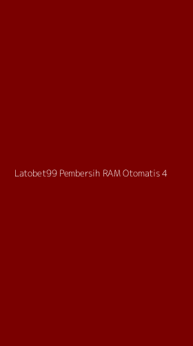 Tampilan Antarmuka Aplikasi Latobet99 Pembersih Ram Otomatis - 4