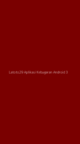 Tampilan Antarmuka Aplikasi Latoto29 Aplikasi Kebugaran Android - 3