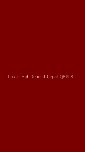 Tampilan Antarmuka Aplikasi Lautmerah Deposit Cepat Qris - 3