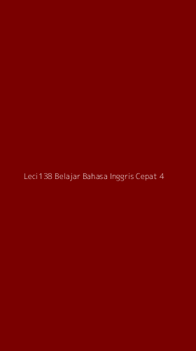 Tampilan Antarmuka Aplikasi Leci138 Belajar Bahasa Inggris Cepat - 4