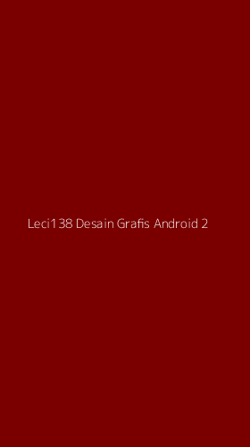 Tampilan Antarmuka Aplikasi Leci138 Desain Grafis Android - 2