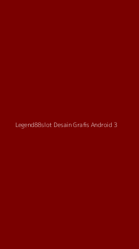 Tampilan Antarmuka Aplikasi Legend88slot Desain Grafis Android - 3