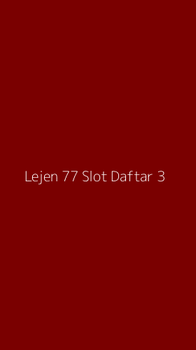 Tampilan Antarmuka Aplikasi Lejen 77 Slot Daftar - 3