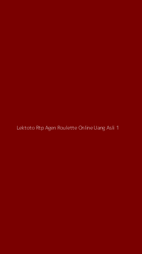 Tampilan Antarmuka Aplikasi Lektoto Rtp Agen Roulette Online Uang Asli - 1