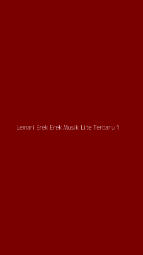 Tampilan Antarmuka Aplikasi Lemari Erek Erek Musik Lite Terbaru - 1