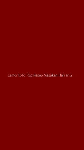 Tampilan Antarmuka Aplikasi Lemontoto Rtp Resep Masakan Harian - 2