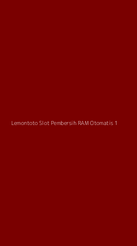 Tampilan Antarmuka Aplikasi Lemontoto Slot Pembersih Ram Otomatis - 1