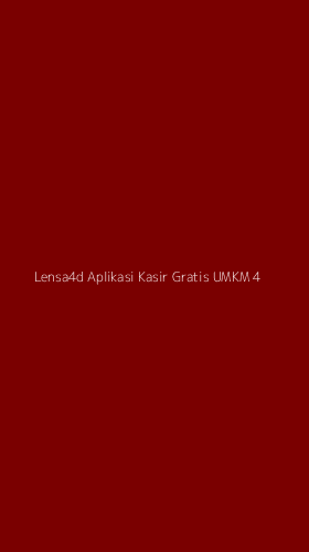 Tampilan Antarmuka Aplikasi Lensa4d Aplikasi Kasir Gratis Umkm - 4