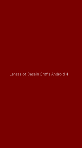 Tampilan Antarmuka Aplikasi Lensaslot Desain Grafis Android - 4
