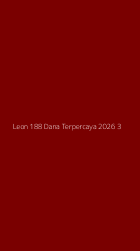 Tampilan Antarmuka Aplikasi Leon 188 Dana Terpercaya 2026 - 3