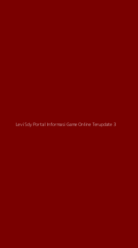 Tampilan Antarmuka Aplikasi Levi Sdy Portal Informasi Game Online Terupdate - 3