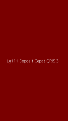 Tampilan Antarmuka Aplikasi Lg111 Deposit Cepat Qris - 3