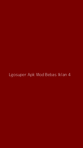 Tampilan Antarmuka Aplikasi Lgosuper Apk Mod Bebas Iklan - 4