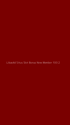 Tampilan Antarmuka Aplikasi Libas4d Situs Slot Bonus New Member 100 - 2