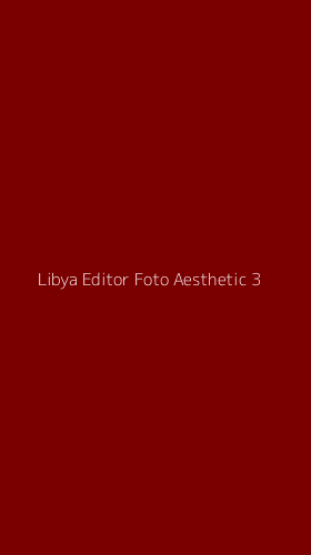 Tampilan Antarmuka Aplikasi Libya Editor Foto Aesthetic - 3