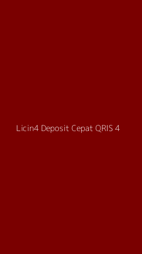 Tampilan Antarmuka Aplikasi Licin4 Deposit Cepat Qris - 4