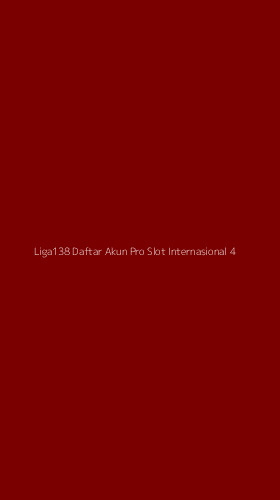 Tampilan Antarmuka Aplikasi Liga138 Daftar Akun Pro Slot Internasional - 4