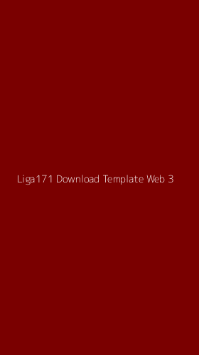 Tampilan Antarmuka Aplikasi Liga171 Download Template Web - 3