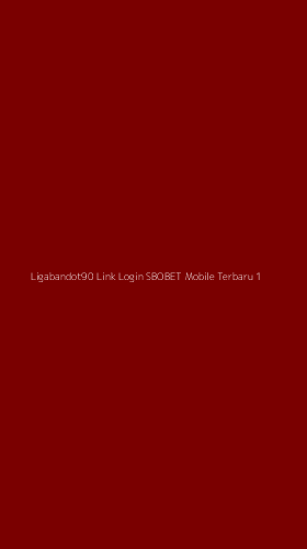 Tampilan Antarmuka Aplikasi Ligabandot90 Link Login Sbobet Mobile Terbaru - 1
