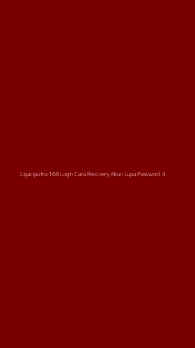 Tampilan Antarmuka Aplikasi Ligaciputra 168 Login Cara Recovery Akun Lupa Password - 4