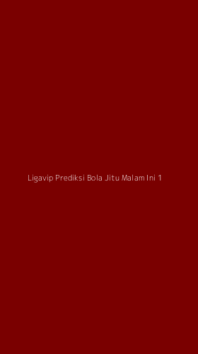 Tampilan Antarmuka Aplikasi Ligavip Prediksi Bola Jitu Malam Ini - 1