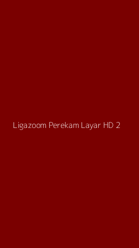 Tampilan Antarmuka Aplikasi Ligazoom Perekam Layar Hd - 2
