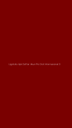 Tampilan Antarmuka Aplikasi Ligototo Apk Daftar Akun Pro Slot Internasional - 3