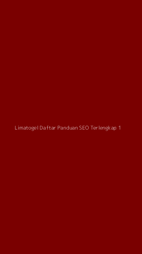 Tampilan Antarmuka Aplikasi Limatogel Daftar Panduan Seo Terlengkap - 1