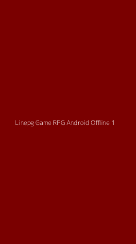 Tampilan Antarmuka Aplikasi Linepg Game Rpg Android Offline - 1