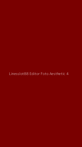 Tampilan Antarmuka Aplikasi Linesslot88 Editor Foto Aesthetic - 4