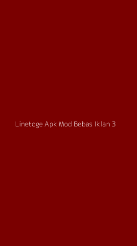 Tampilan Antarmuka Aplikasi Linetoge Apk Mod Bebas Iklan - 3