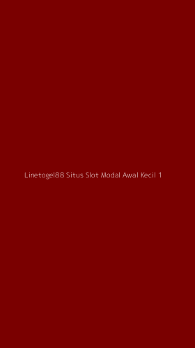 Tampilan Antarmuka Aplikasi Linetogel88 Situs Slot Modal Awal Kecil - 1