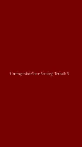 Tampilan Antarmuka Aplikasi Linetogelslot Game Strategi Terbaik - 3
