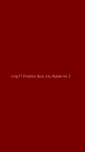 Tampilan Antarmuka Aplikasi Ling77 Prediksi Bola Jitu Malam Ini - 2