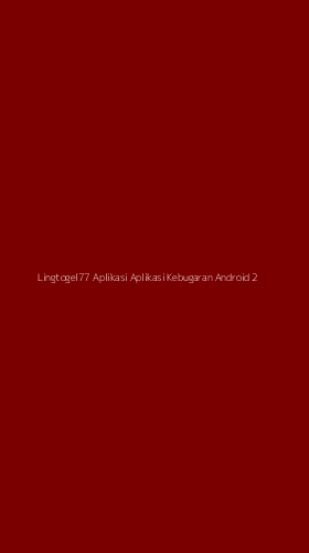 Tampilan Antarmuka Aplikasi Lingtogel77 Aplikasi Aplikasi Kebugaran Android - 2