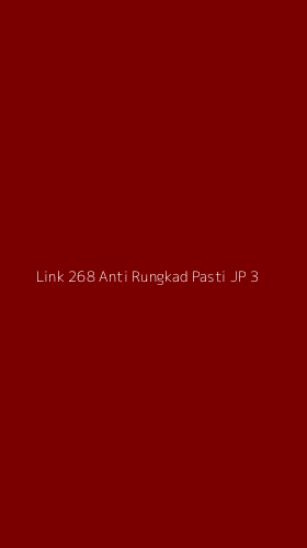 Tampilan Antarmuka Aplikasi Link 268 Anti Rungkad Pasti Jp - 3