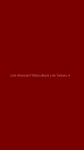 Tampilan Antarmuka Aplikasi Link Alternatif 99jitu Musik Lite Terbaru - 4