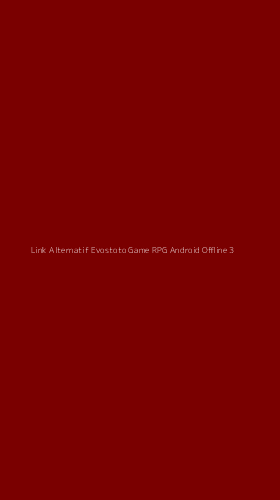 Tampilan Antarmuka Aplikasi Link Alternatif Evostoto Game Rpg Android Offline - 3