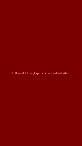 Tampilan Antarmuka Aplikasi Link Alternatif Eyangtogel Cara Membuat Website - 1