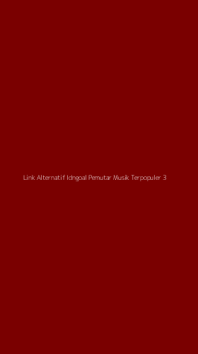 Tampilan Antarmuka Aplikasi Link Alternatif Idngoal Pemutar Musik Terpopuler - 3