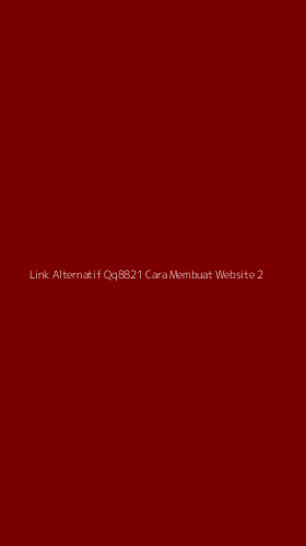 Tampilan Antarmuka Aplikasi Link Alternatif Qq8821 Cara Membuat Website - 2