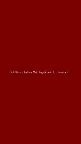 Tampilan Antarmuka Aplikasi Link Barcatoto Cara Main Togel Colok Jitu Pemula - 2