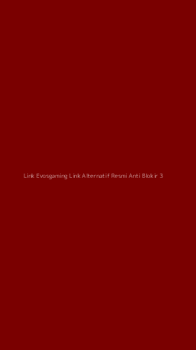Tampilan Antarmuka Aplikasi Link Evosgaming Link Alternatif Resmi Anti Blokir - 3