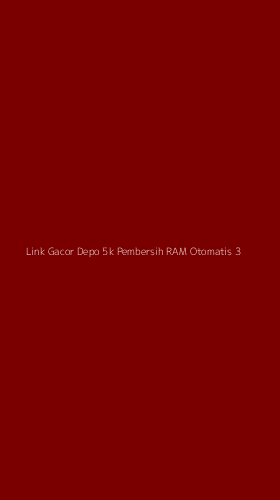 Tampilan Antarmuka Aplikasi Link Gacor Depo 5k Pembersih Ram Otomatis - 3