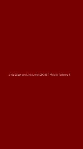 Tampilan Antarmuka Aplikasi Link Sabatoto Link Login Sbobet Mobile Terbaru - 1